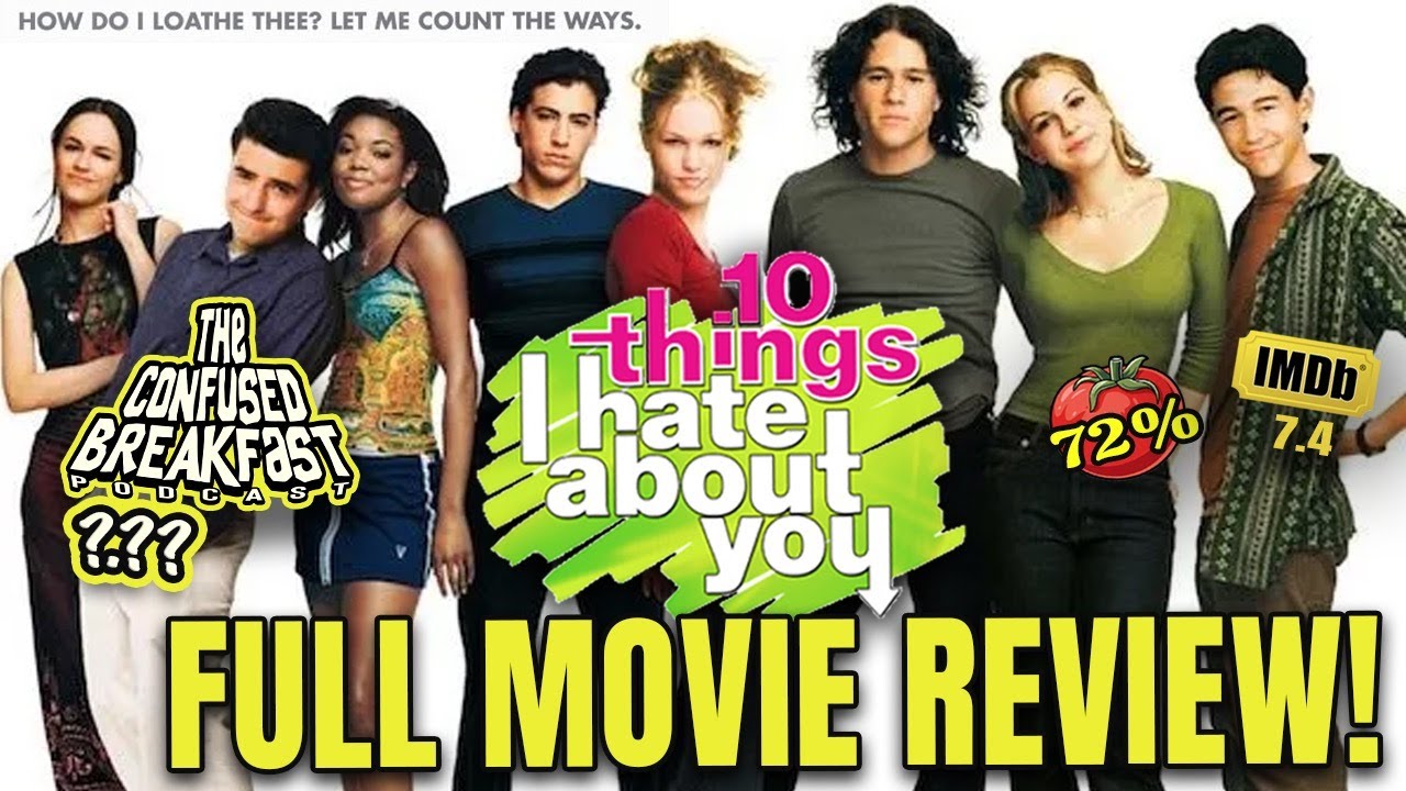 10 Things I Hate About You- A Full Modern-Day Review