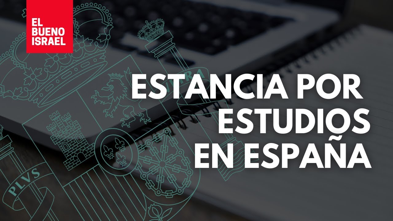 Estancia por estudios en España. ¡Mira esto antes de hacerlo!