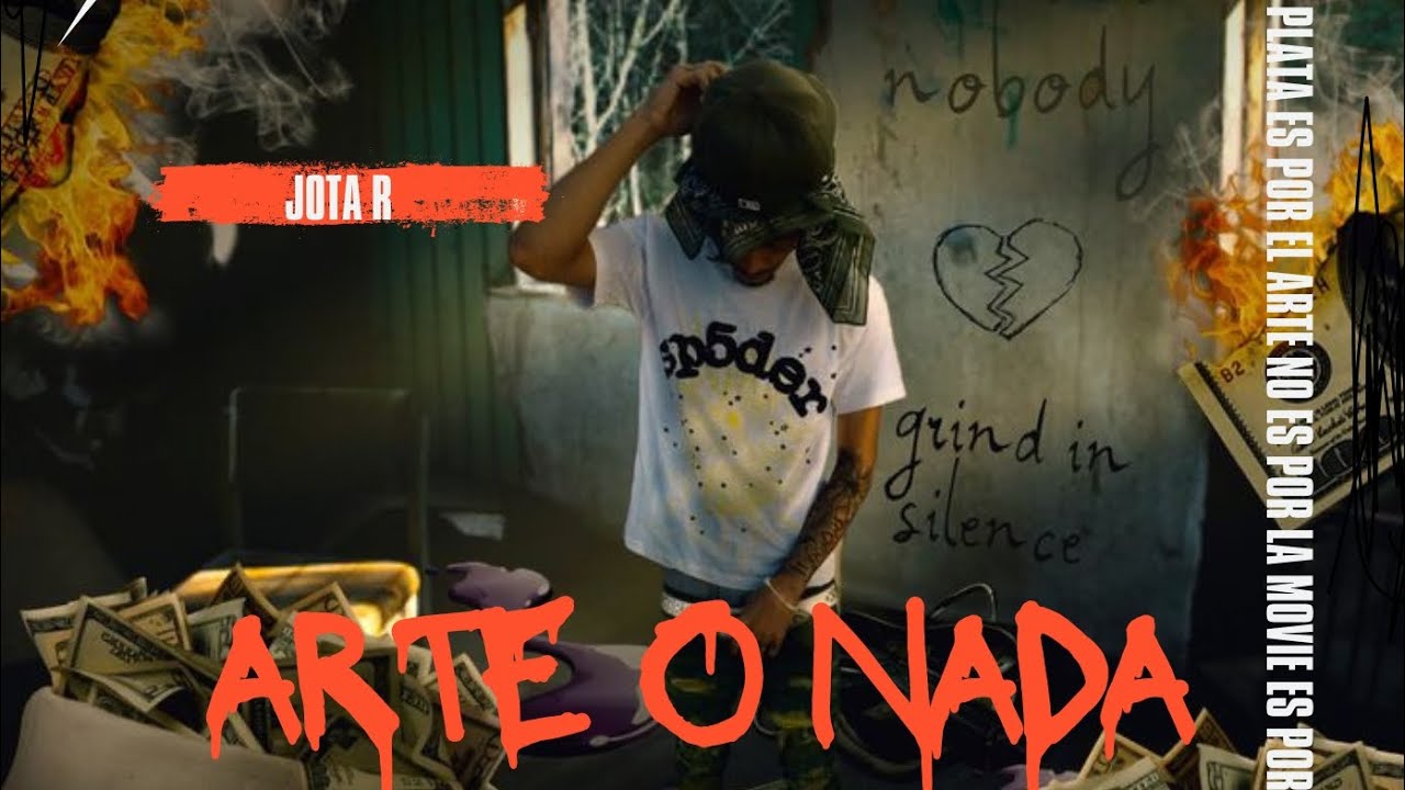 ARTE O NADA VOL. 2 / JOTA R / VIDEO OFICIAL 