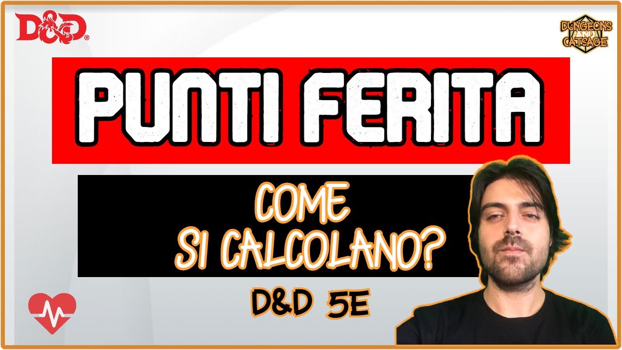 Punti Ferita - Come si calcolano? D&D 5e Ita