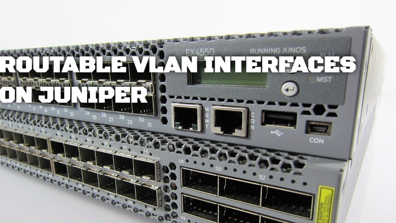 Как настроить маршрутизируемые интерфейсы VLAN на Juniper (интерфейсы IRB)
