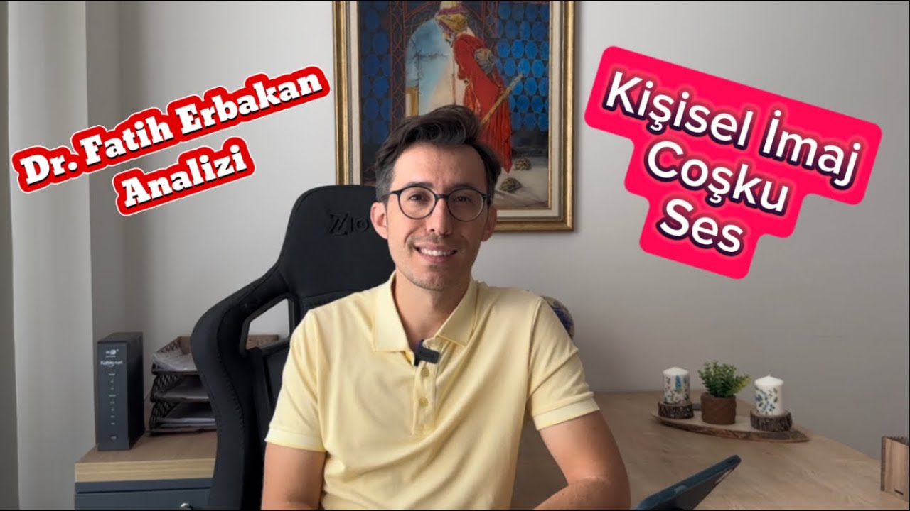 Dr. Fatih Erbakan Analizi - Beden Dili, Hitabet, Kişisel İmaj