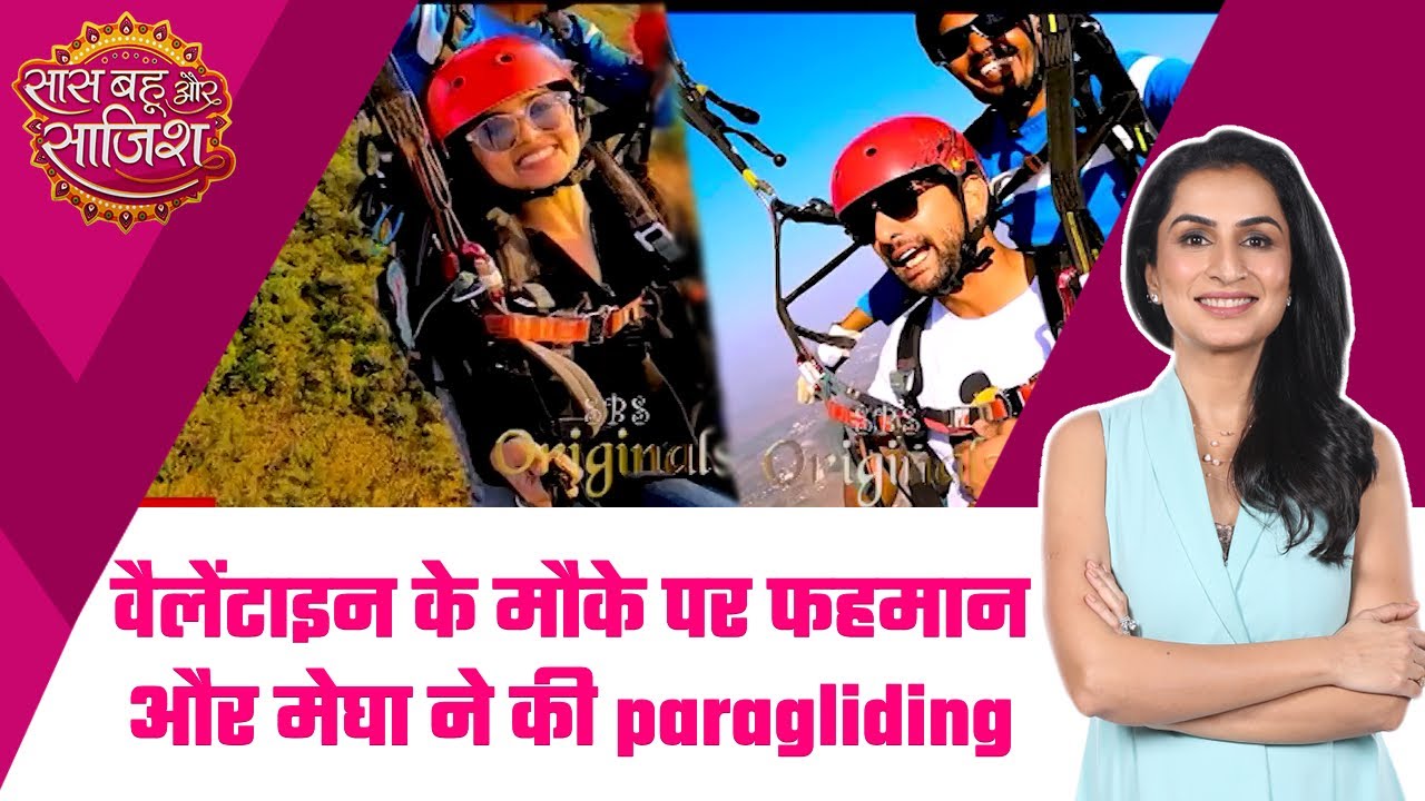 Valentine Day के मौके पर Fahmaan Khan-Megha Ray पर छाया adventure का खुमार, देखिए ये स्पेशल सेगमेंट