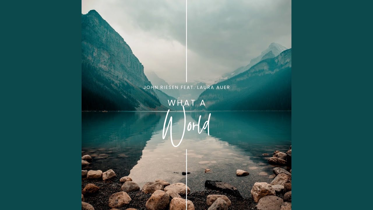 What a World