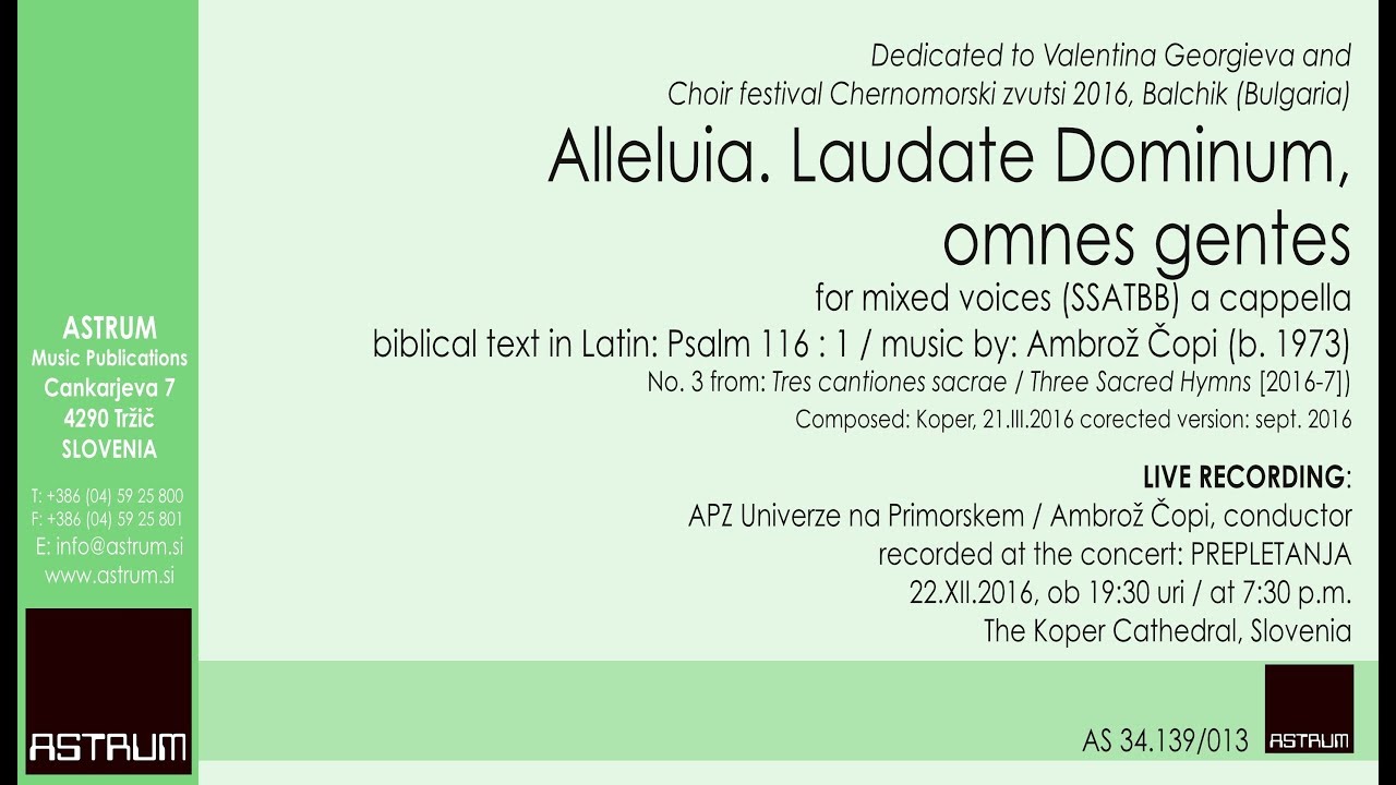 Čopi Ambrož: ALLELUIA. LAUDATE DOMINUM, OMNES GENTES for SSATTB a cappella