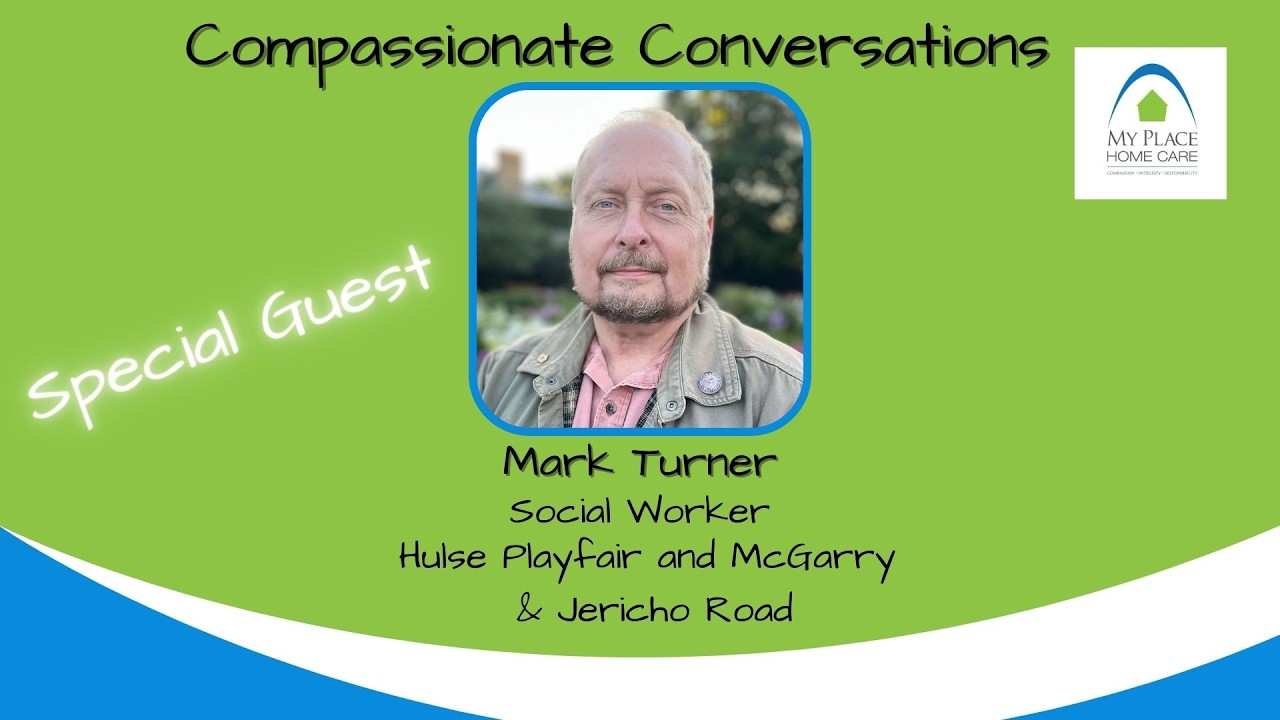 Compassionate Conversations with Guest Mark Turner