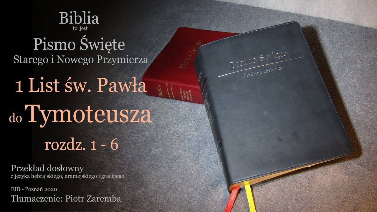 1 List św. Pawła do Tymoteusza rozdz.1 - 6 -  Audio Biblia  Przekład dosłowny EIB
