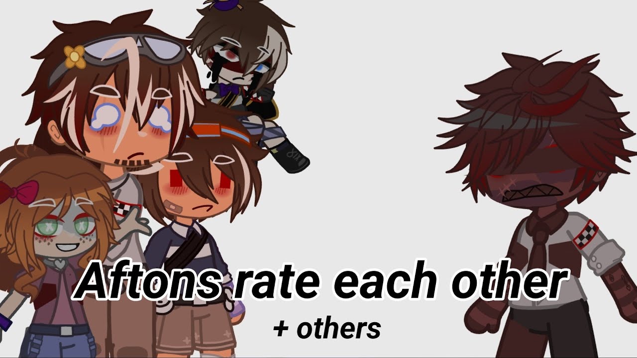 Aftons rate each other (+ others) | Afton Family | Gacha FNaF | Milana325