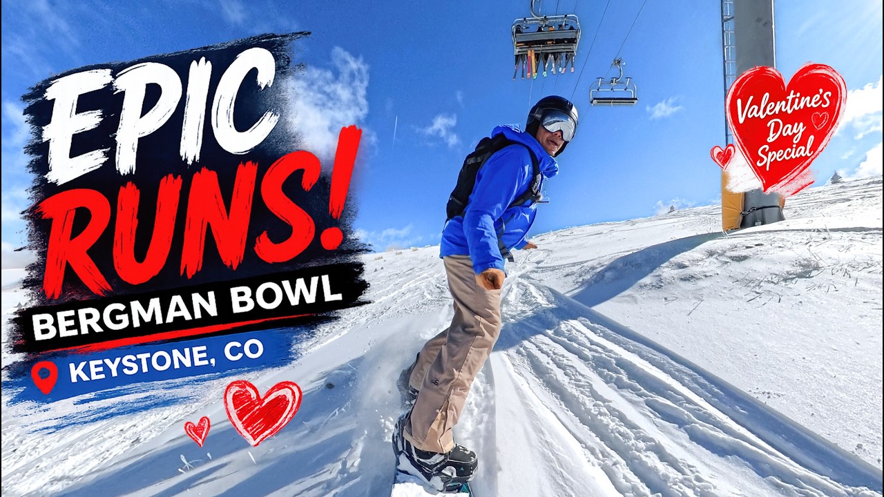 Snowboarding Bergman Bowl – Keystone CO | Valentine’s Day Special