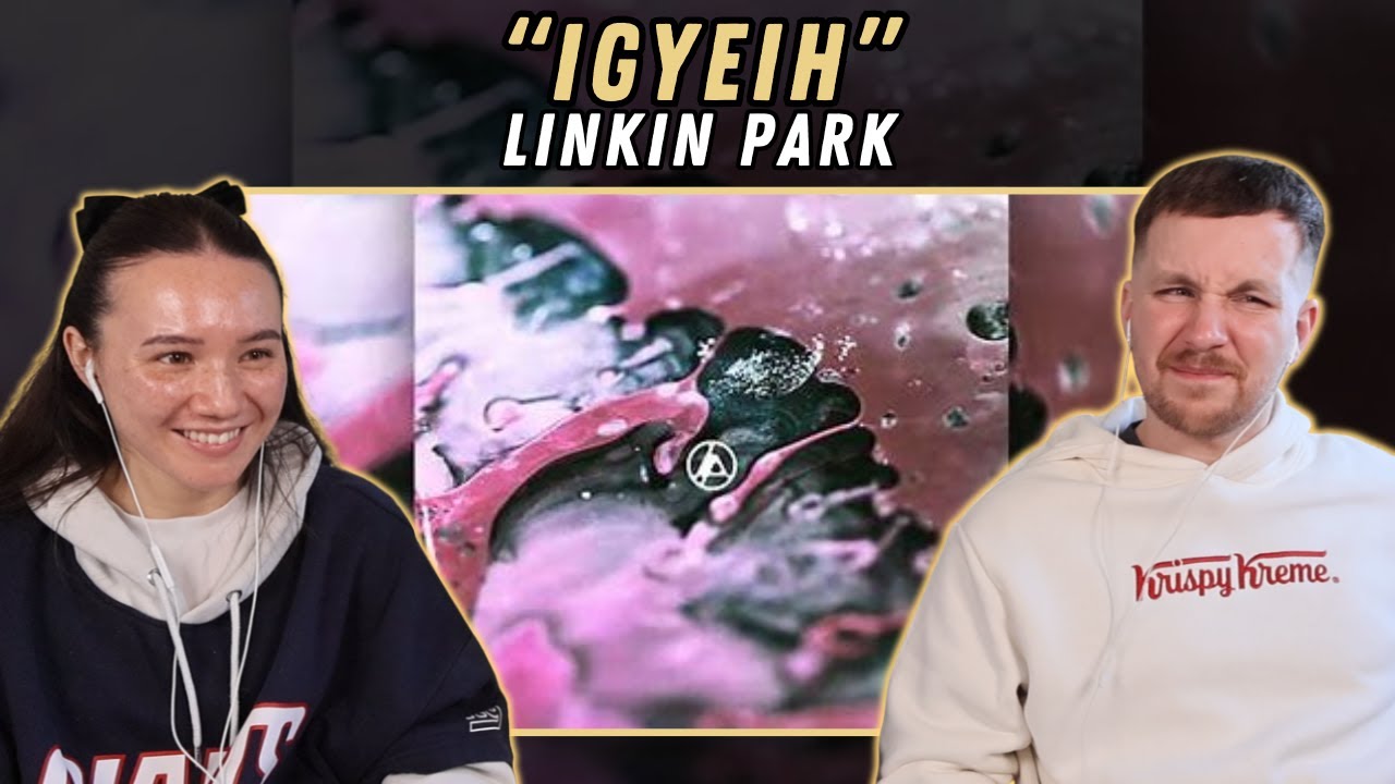 Linkin Park - IGYEIH REACTION