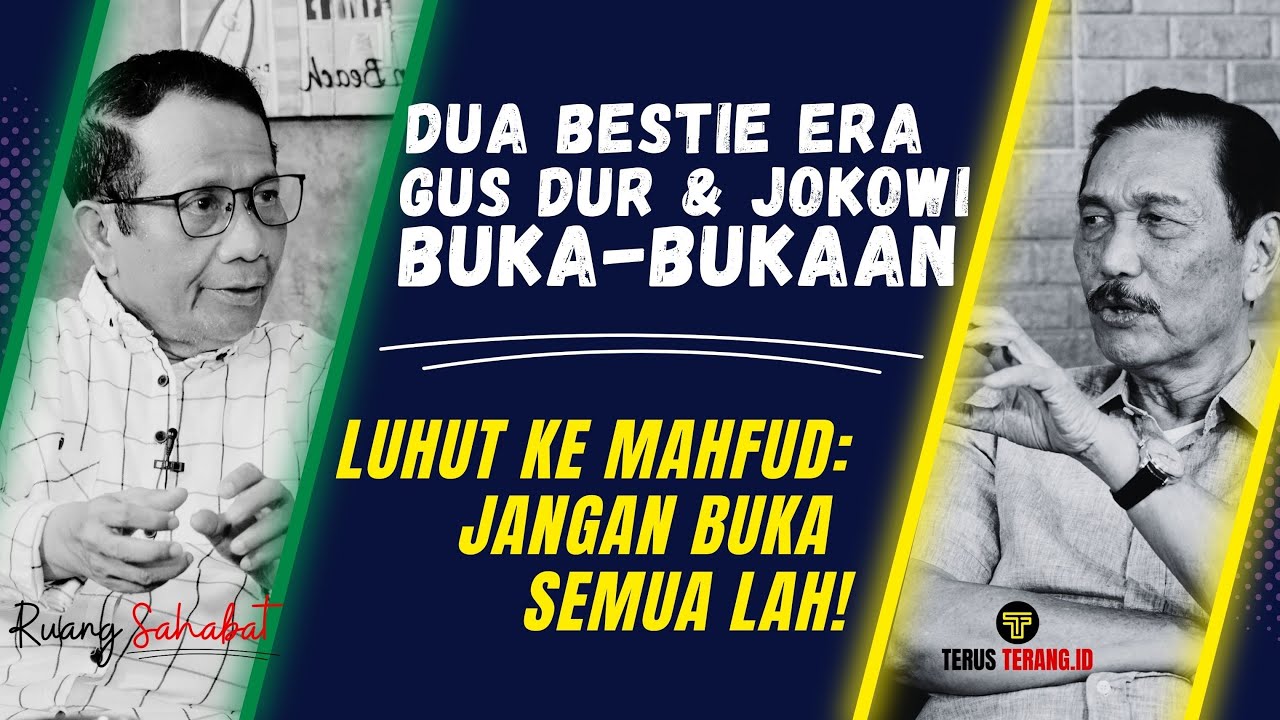 LUHUT KE MAHFUD: JANGAN BUKA SEMUA LAH❗️| RUANG SAHABAT EPISODE 1