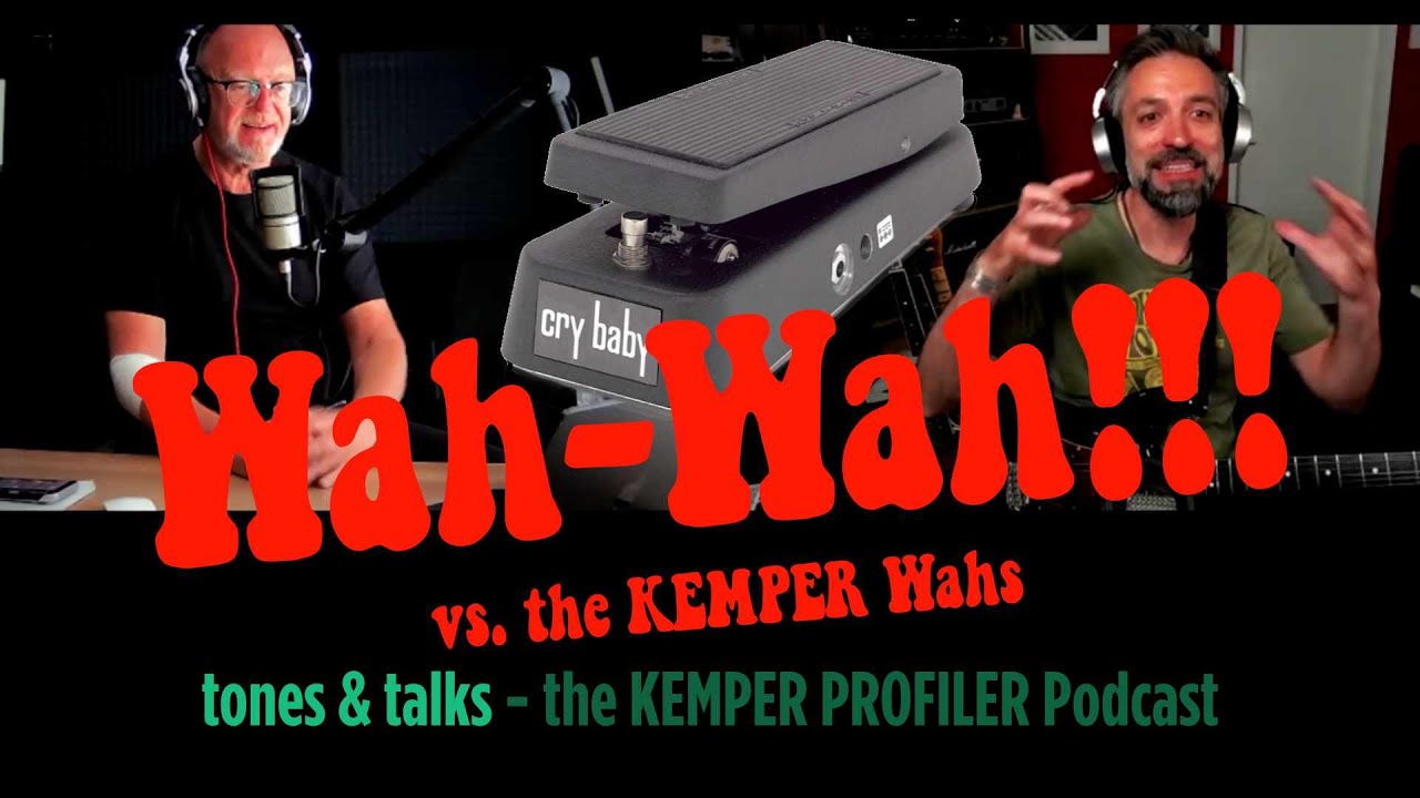 KEMPER PROFILER - Tones & Talks - Wah-Wah vs. KEMPER Wah!
