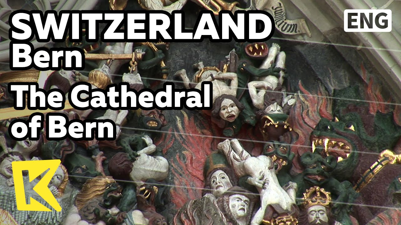【K】Switzerland Travel-Bern[스위스 여행-베른]베른 대성당, 최후의 심판/Cathedral/Das Berner Munster/Last Judgment