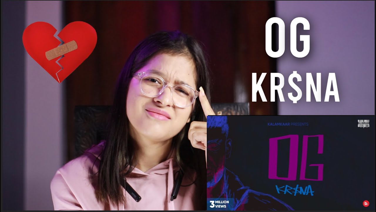 KR$NA - OG Reaction (Official Video) | Kalamkaar