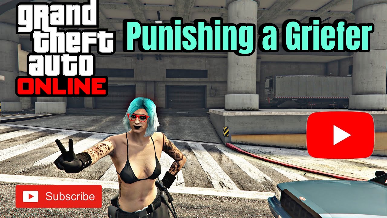 Dispensing Retribution to a Griefer