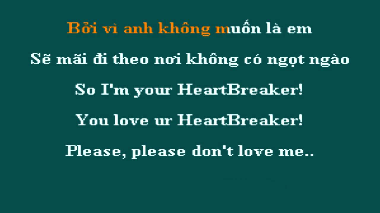 Imma Heartbreaker - Karaoke HD