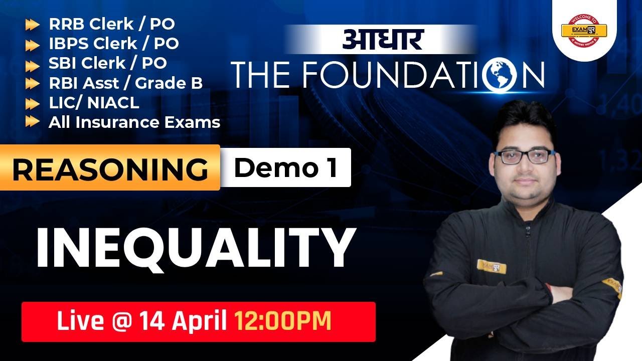 ALL BANKING EXAMS | REASONING | DEMO CLASS 1 | INEQUALITY | REASONING BY SANDEEP SIR | Exampur
