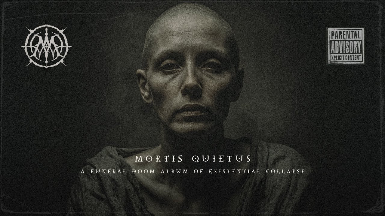 Mortis Quietus - A Funeral Doom Album of Existential Collapse