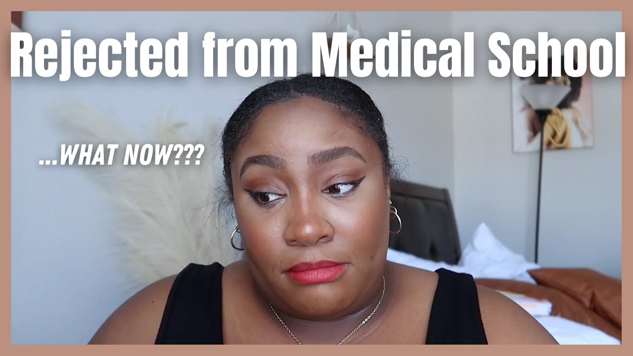 Coping with Rejection from Medical School