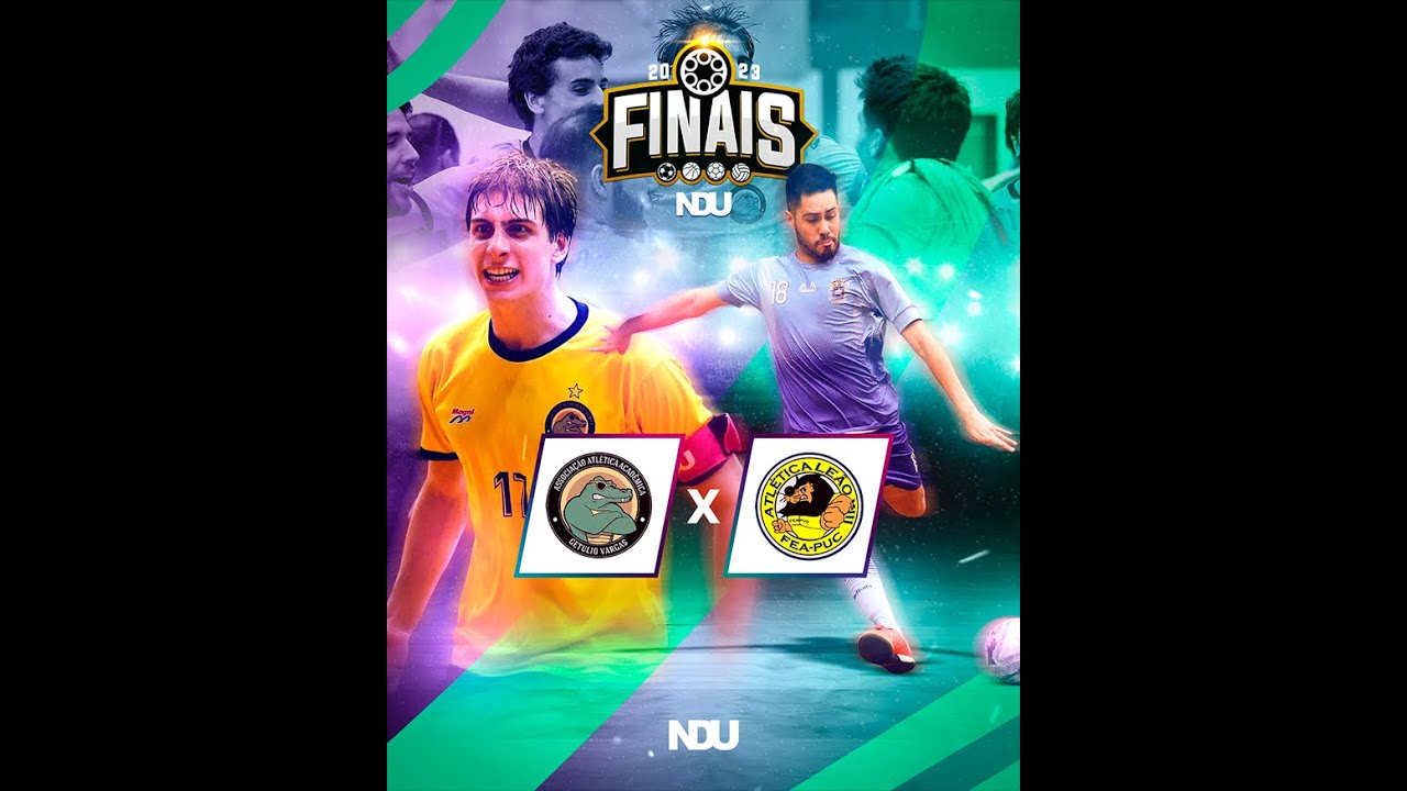 Finais NDU - Futsal Masculino Série A:  FGV x FEA PUC
