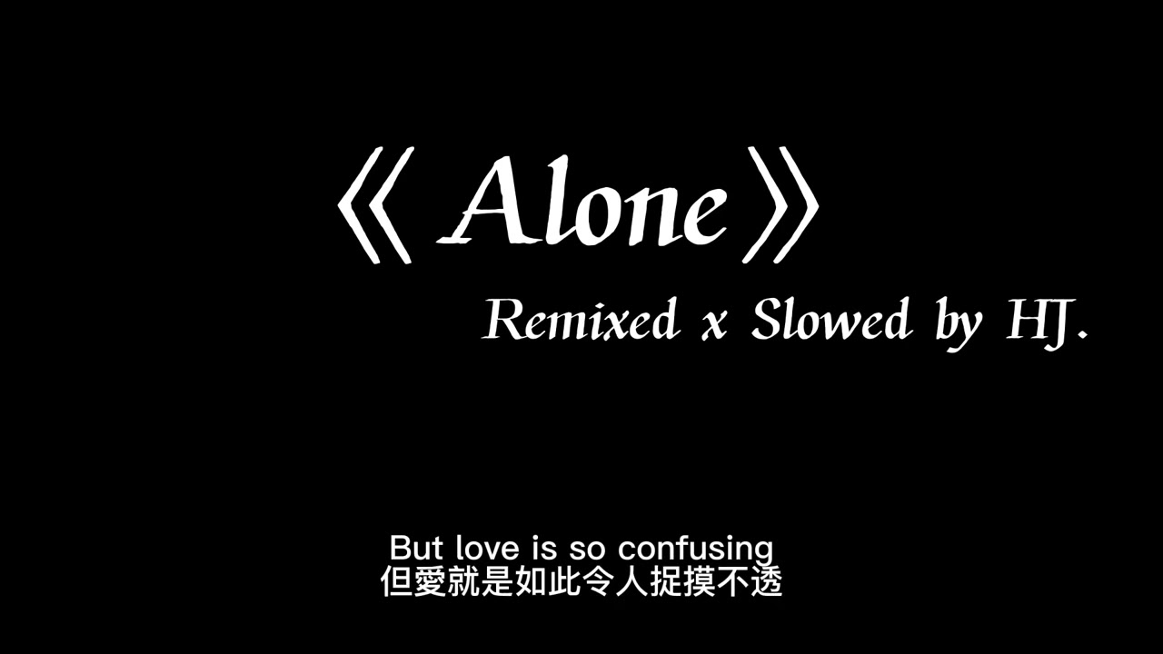 Alone(Remix & Super slowed) - Rentz #remix #slowed