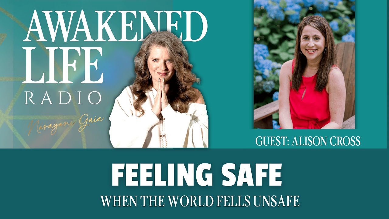 Feeling Safe in an Unsafe World