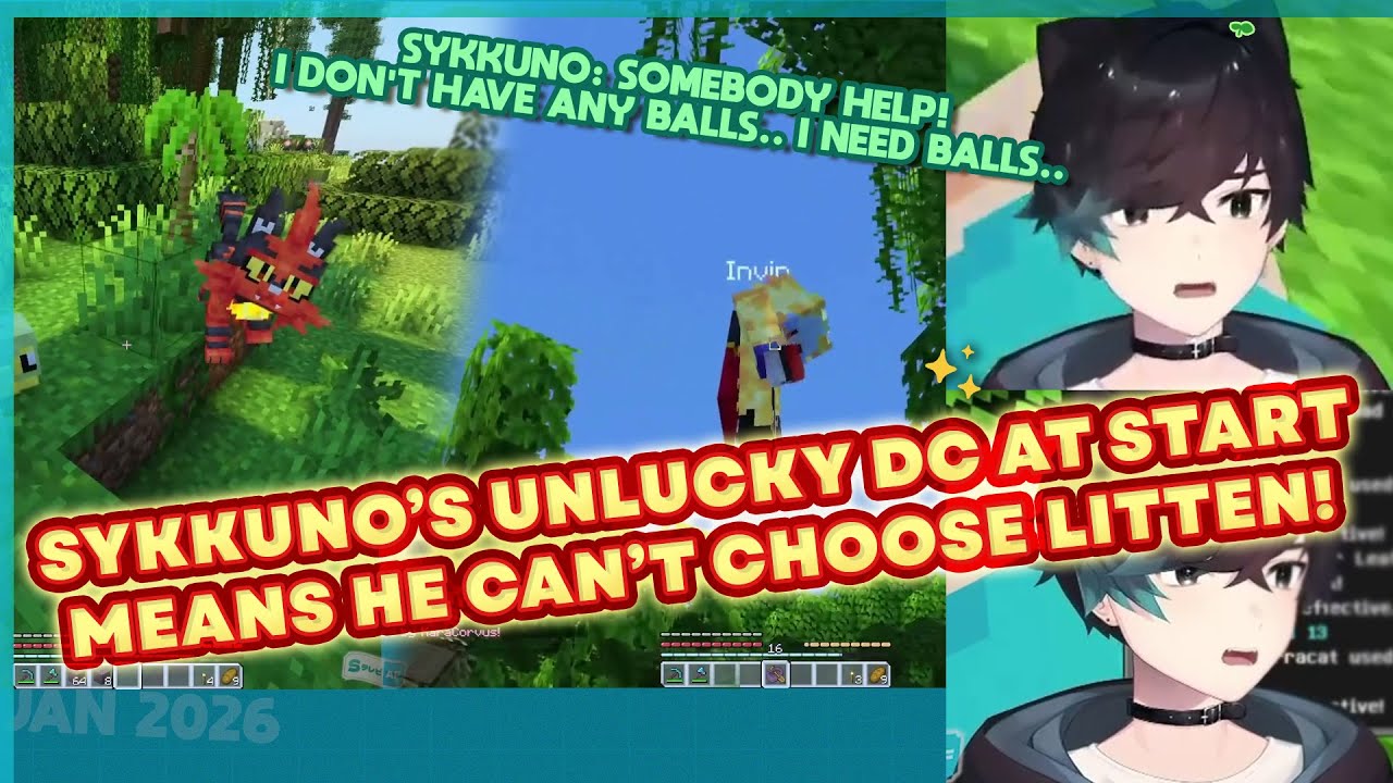 Sykkuno's UNLUCKY DISCONNECT at start means he CAN'T CHOOSE Litten ANYMORE until THIS HAPPENED!