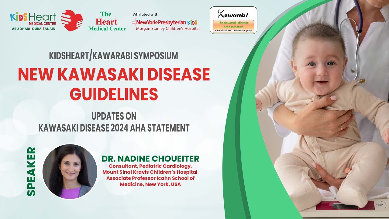 Updates on Kawasaki Disease – 2024 AHA Guidelines | Dr. Nadine Choueitar | KidsHeart UAE