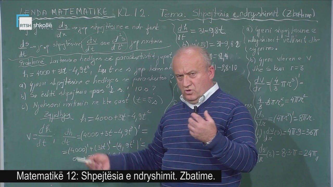 Matematikë 12 - Shpejtësia e ndryshimit. Zbatime.