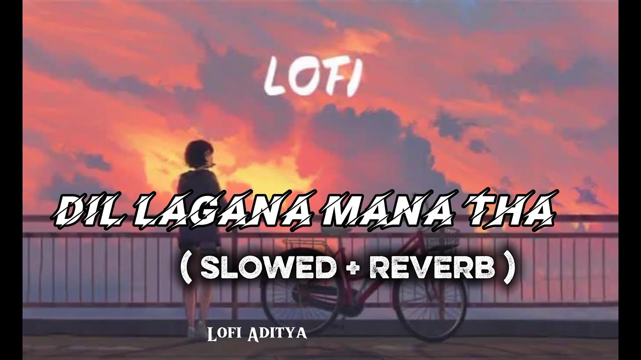 Dil lagana mana tha song/ Dil dena mana tha lofi song/Krish song Dil dena mana tha/ #trending #music