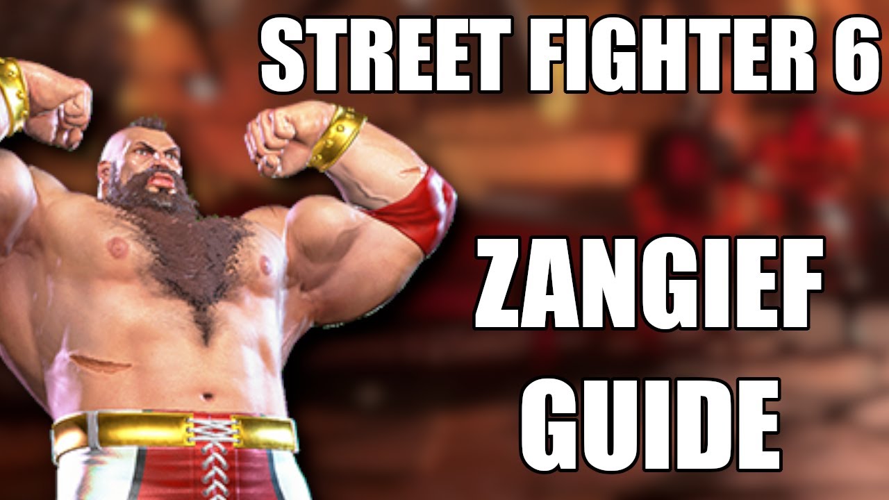 The Red Cyclone: A Street Fighter 6 Zangief Guide
