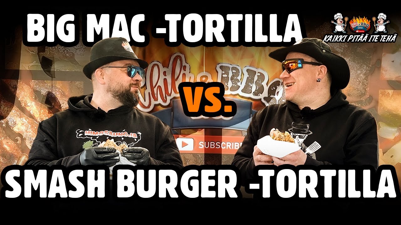 Kaikki pitää ite tehä | Big Mac -tortilla vs. Smashburger -tortilla