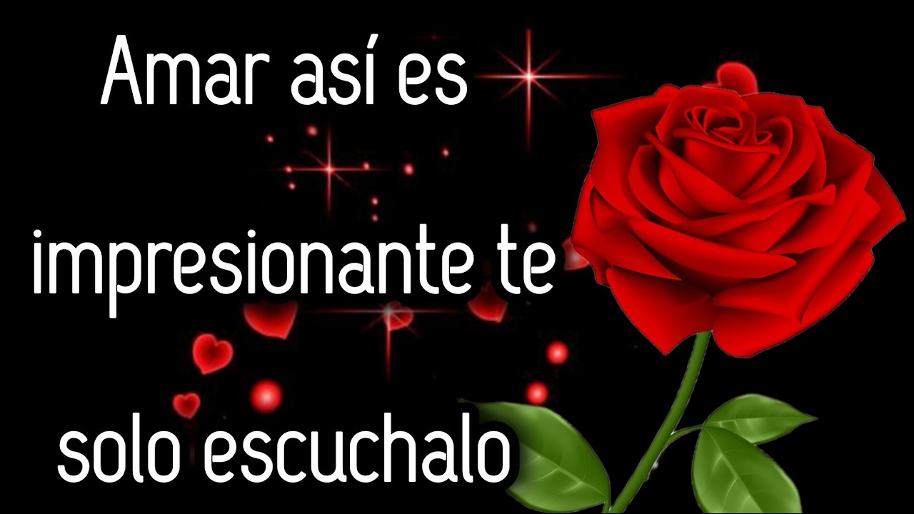 Amar así es impresionante te solo escuchalo