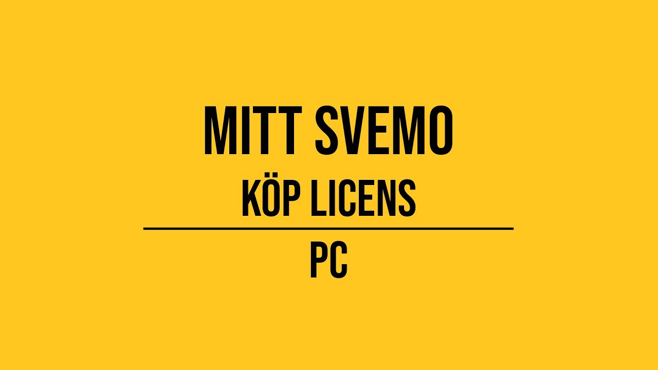 Mitt Svemo - Hur du köper en licens
