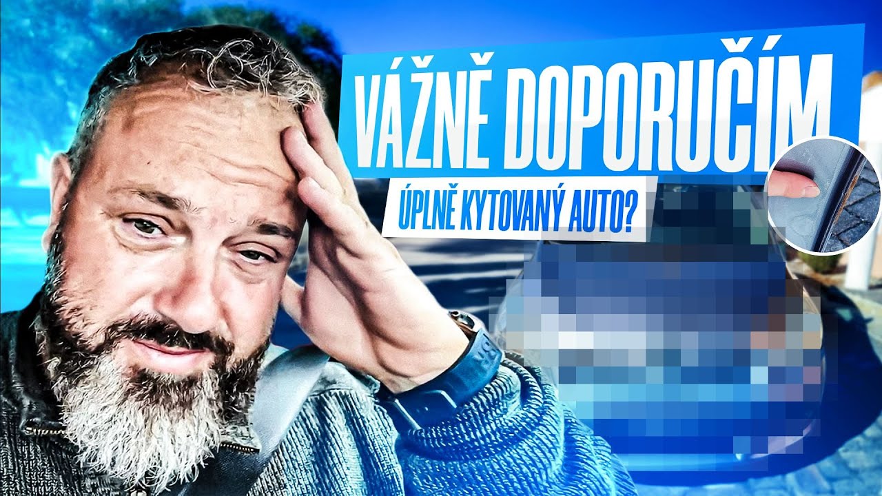 Vážně doporučím auto, které je celé kytované?