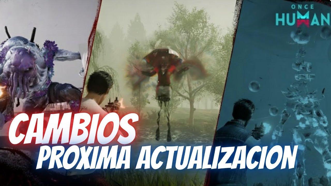 OFICIAL! GRAN CAMBIO para PROXIMA ACTUALIZACION! | ONCE HUMAN en Espa&ntilde;ol | RidoMeyer