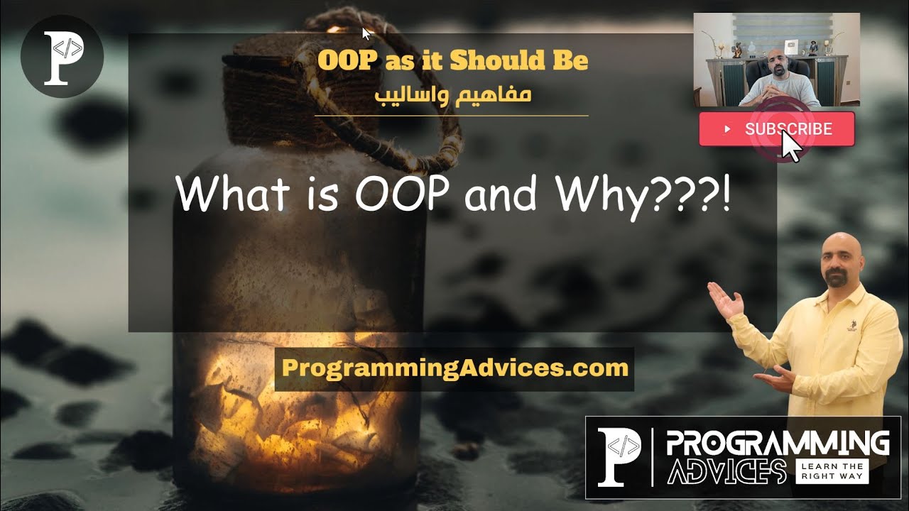 What is OOP and Why?!!