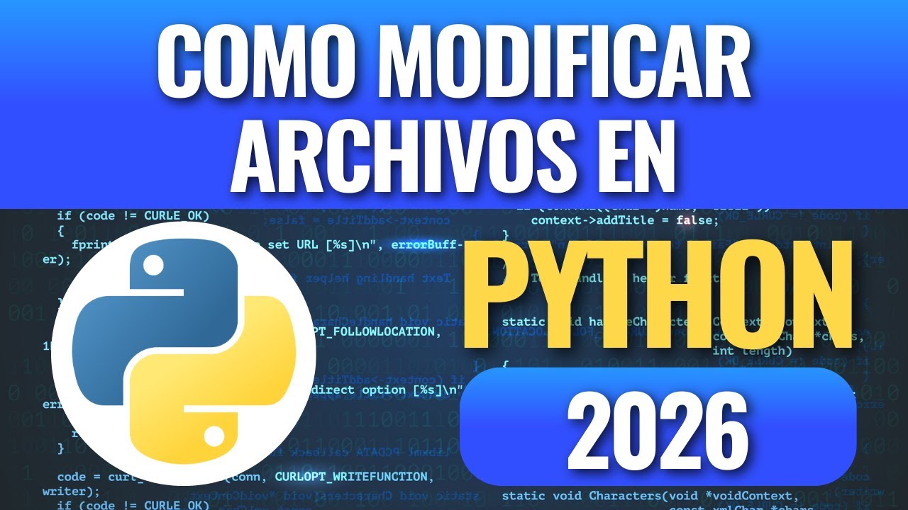 Como modificar archivos en Python en 2026