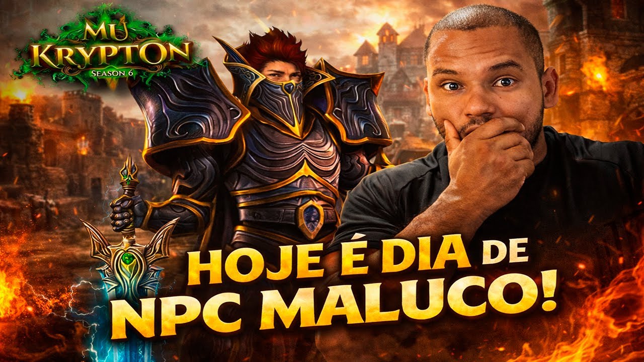 O MELHOR EVENTO : NPC MALUCO! [Mu Krypton] Season 6🟡AO VIVO🟡