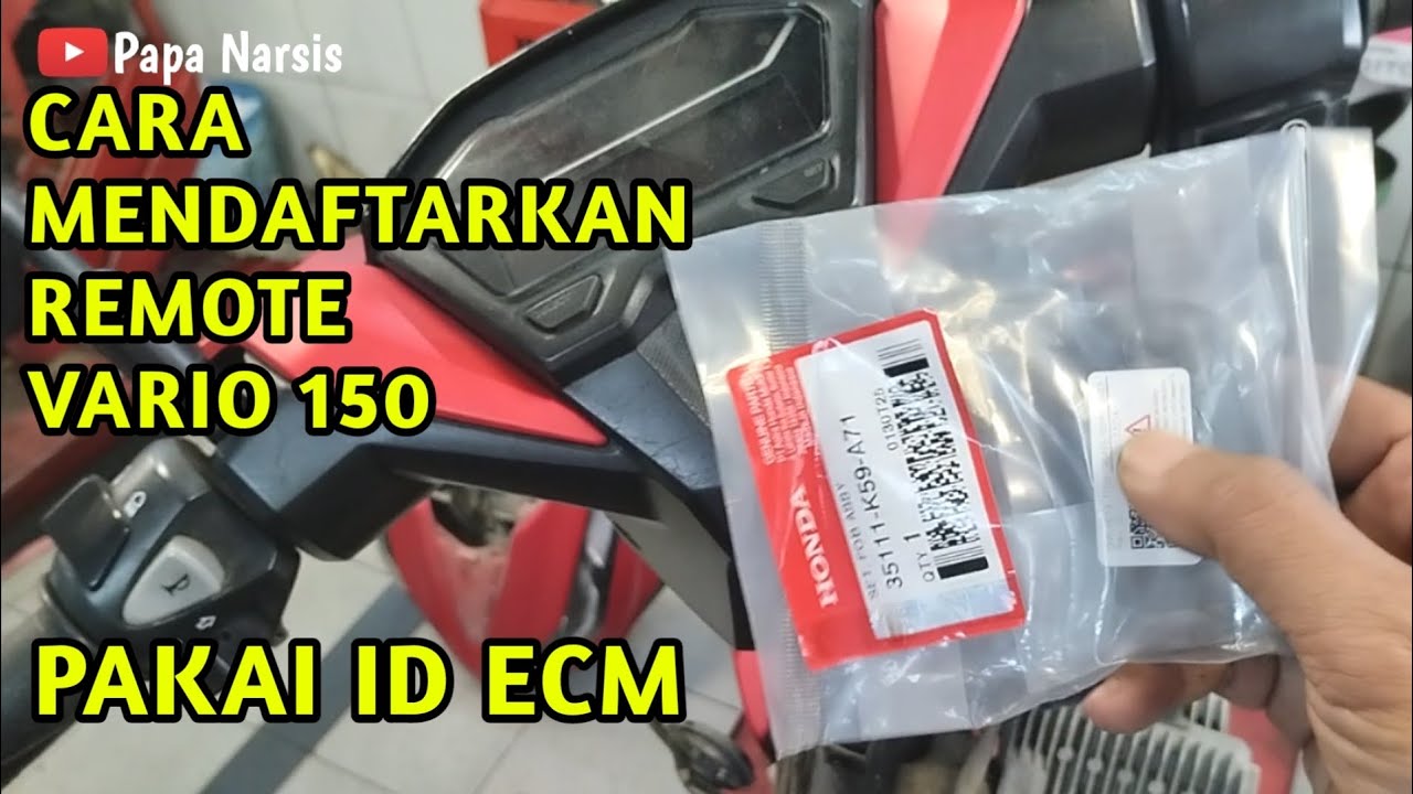 CARA MENDAFTARKAN REMOTE VARIO 150 PAKAI ID ECM
