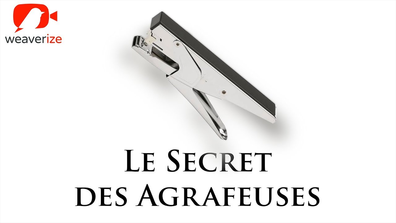 Le secret des agrafeuses