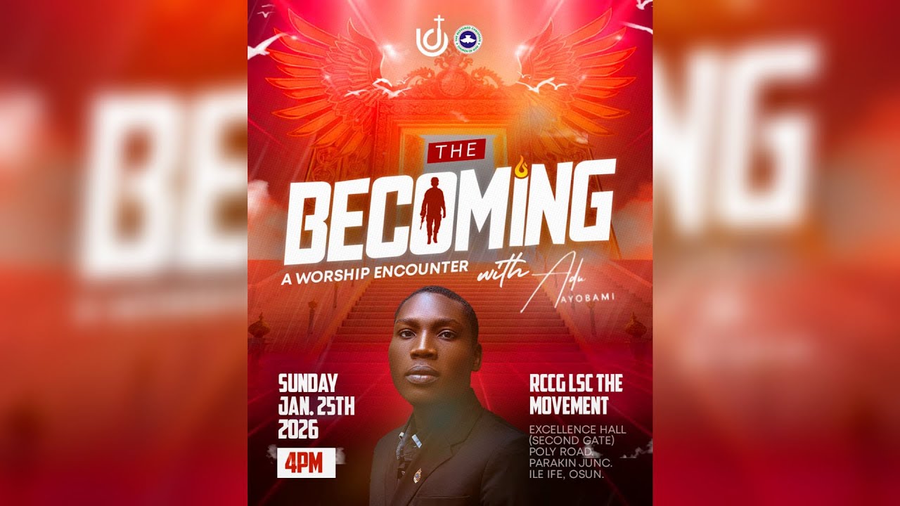 THE BECOMING || JANUARY 2026 EDITION: A WORSHIP ENCOUNTER with ADU AYOBAMI