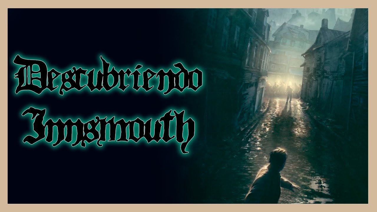 La Sombra sobre Innsmouth – La Ciudad Más Terrorífica de H.P. Lovecraft