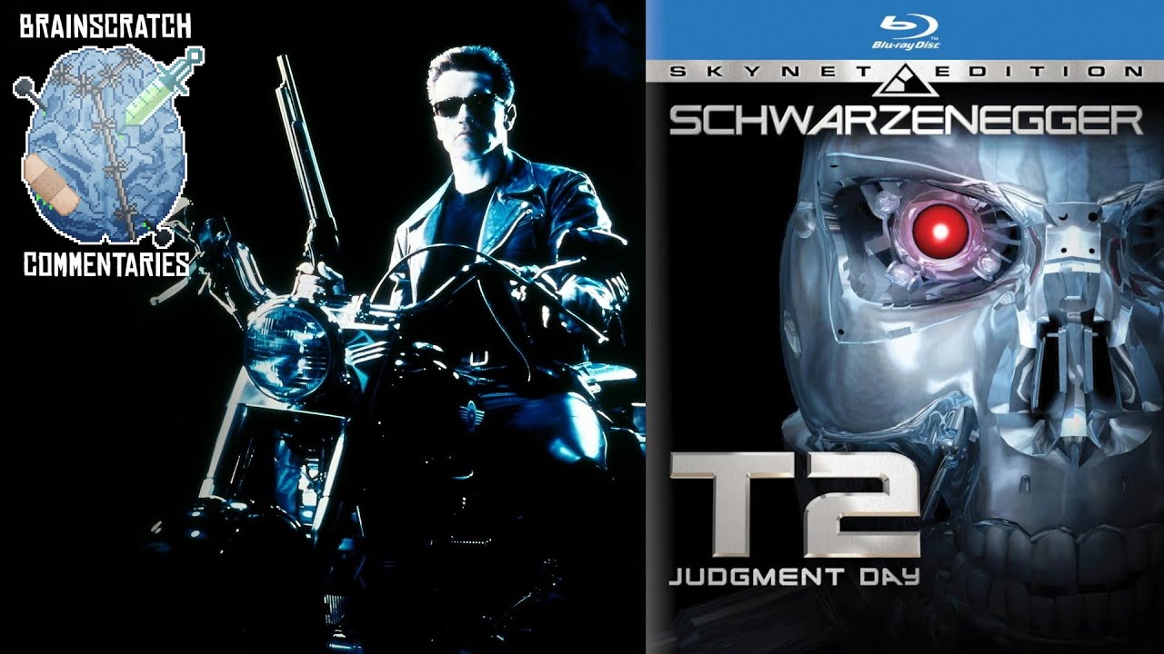Terminator 2: Judgment Day | A BrainScratch Movie Commentary!
