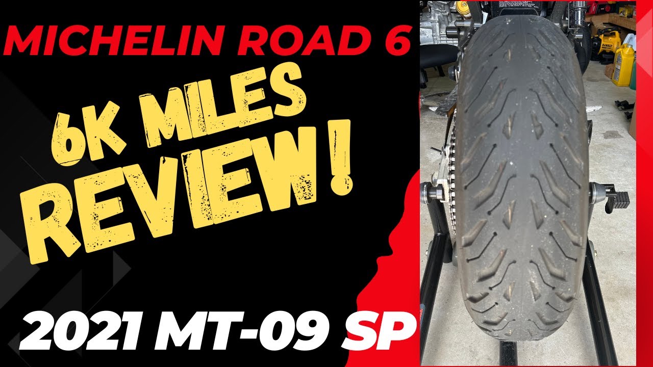 6k miles with The Michelin Road 6 On The 2021 MT-09 SP: My Honest Review