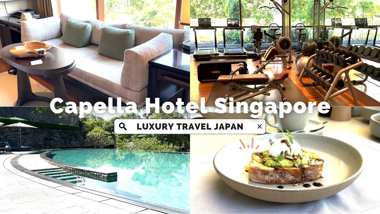 Staying at One of Singapore’s Most Beautiful Resorts – Capella Experience