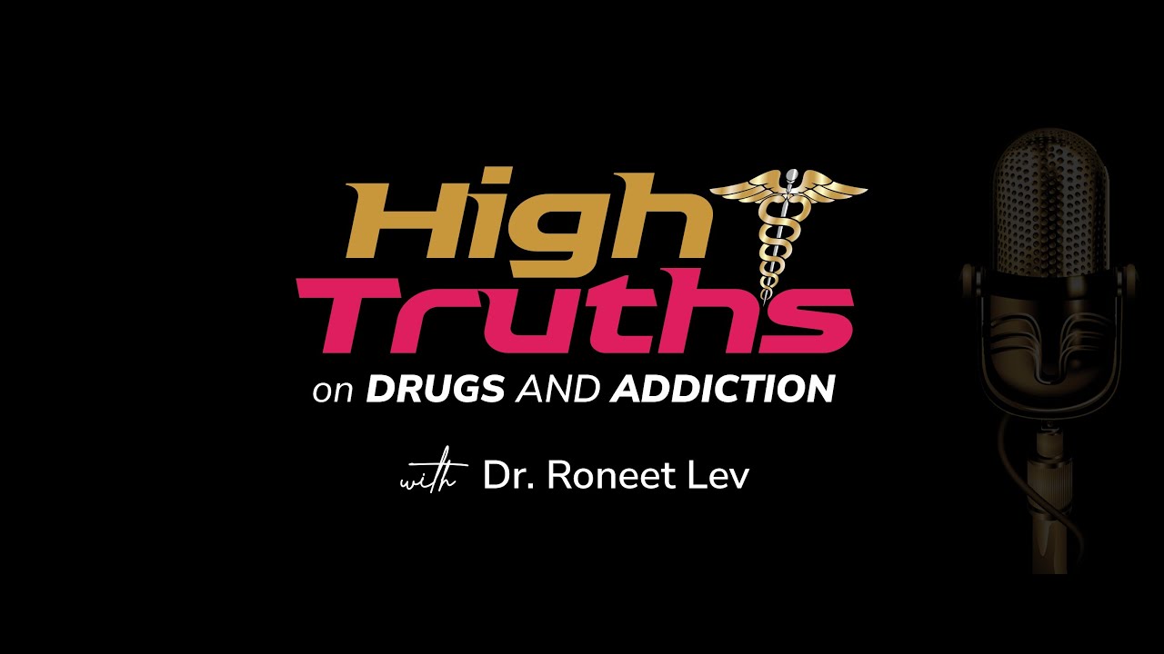 High Truths Season 4 Episode 174: Dr Roberto Olivardia on ADHD and SUD