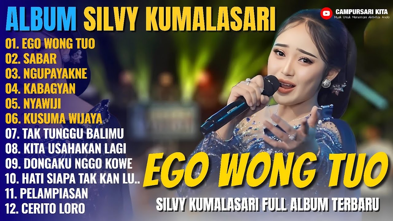 Album Silvy Kumalasari Feat Sadewok || EGO WONG TUO - SABAR - Campursari Full Album Terbaru 2025
