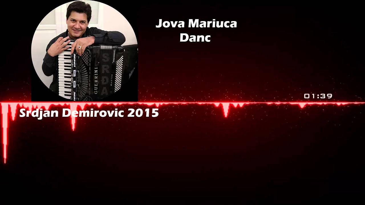 Srdjan Demirovic 2015 - Jova Mariuca Danc