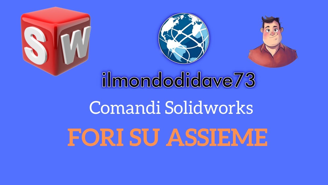 Foratura su assieme - Solidworks Italiano - Tutorial 148